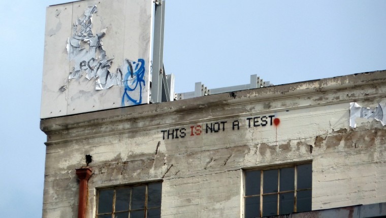 street art, this is not a test, graffiti
